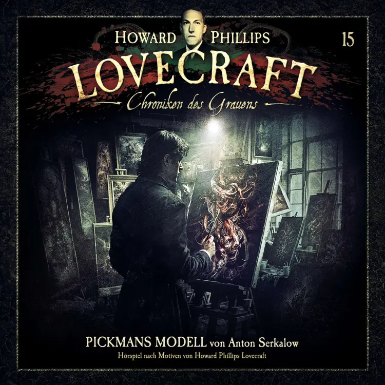 Lovecraft - Chroniken des Grauens - Akte 15 - Pickmans Modell Cover