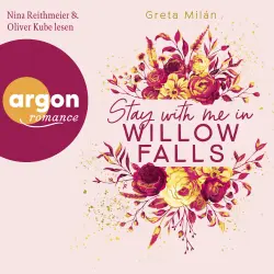 Cover - Greta Milán - Willow Falls - Band 2 - Stay with Me in Willow Falls