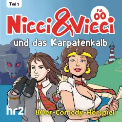 Cover - Nicci & Vicci - Ein Fall für die 2 ii-Pünktchen-Detektive - Teil 1 - Fall 00: und das Karpatenkalb