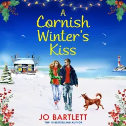 Cover - Jo Bartlett - A Cornish Winter's Kiss - A BRAND NEW beautifully romantic, festive read from Jo Barlett for 2025
