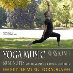 Cover - Pierre Bohn - Yoga Musik, 60 Minunten Musik für deine Yoga Asanas, Body-Scan (Session 1) - Musik für Yoga