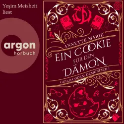 Cover - Annette Marie - Guild Codex: Demonized - Band 1 - Ein Cookie für den Dämon