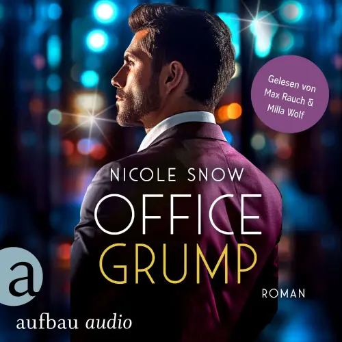Cover - Nicole Snow - Bad Chicago Bosses - Band 1 - Office Grump