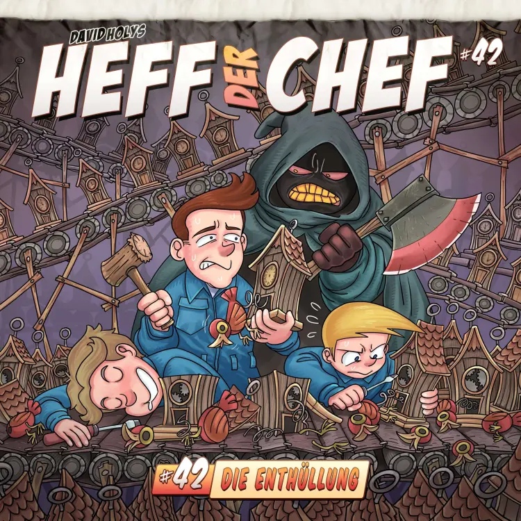 Heff der Chef - Folge 42 - Die Enthüllung Cover