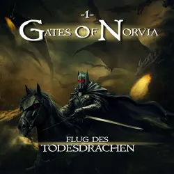 Cover - Gates of Norvia - Folge 1 - Flug des Todesdrachen