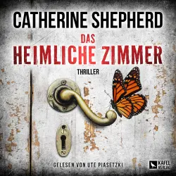 Cover - Catherine Shepherd - Laura Kern - Band 10 - Das heimliche Zimmer