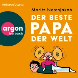 Cover - Moritz Netenjakob - Der beste Papa der Welt