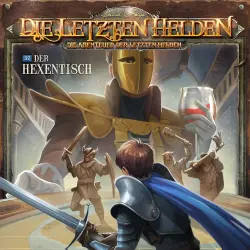 Cover - Die Letzten Helden - Folge 37 - Der Hexentisch