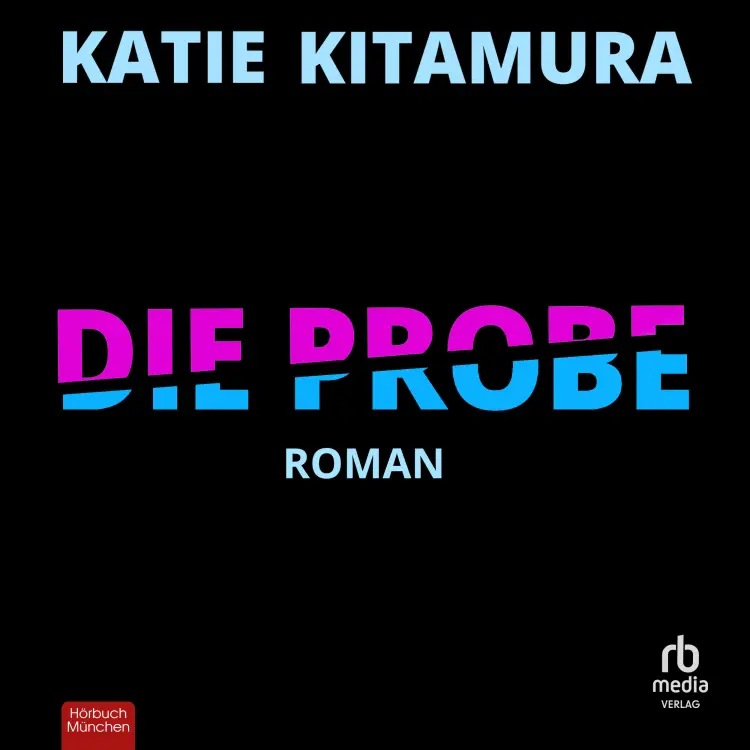 Katie Kitamura - Die Probe - Roman Cover