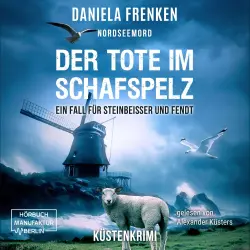 Cover - Daniela Frenken - Steinbeisser und Fendt - Band 4 - Nordseemord Der Tote im Schafspelz
