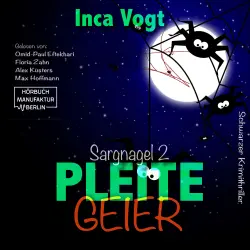 Cover - Inca Vogt - Sargnagel - Schwarzer Krimithriller - Band 2 - Pleitegeier