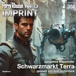 Cover - Jacqueline Mayerhofer - Perry Rhodan - Neo 358 - Schwarzmarkt Terra