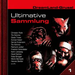 Cover - Dreamland Grusel - Ultimative Sammlung Volume 1
