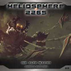Cover - Heliosphere 2265 - Folge 25 - Die alte Macht