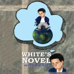 Cover - Peter Bourne - White's Novel
