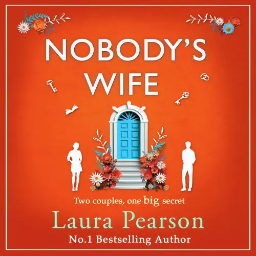 Cover - Laura Pearson - Nobody's Wife - A heartbreaking, beautifully-told story of family and betrayal from NUMBER ONE BESTSELLER Laura Pearson