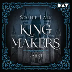 Cover - Sophie Lark - Kingmakers-Reihe - Band 1 - Kingmakers - Jahr 1