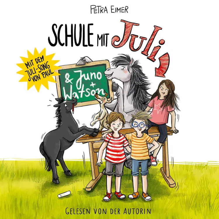 Petra Eimer - Juli - Teil 6 - Schule mit Juli Cover