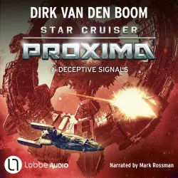 Cover - Dirk van den Boom - Star Cruiser Proxima - Episode 2 - Deceptive Signals