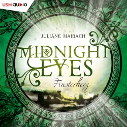 Cover - Juliane Maibach - Midnight Eyes - Teil 2 - Finsterherz