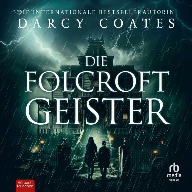 Darcy Coates - Die Folcroft-Geister Cover