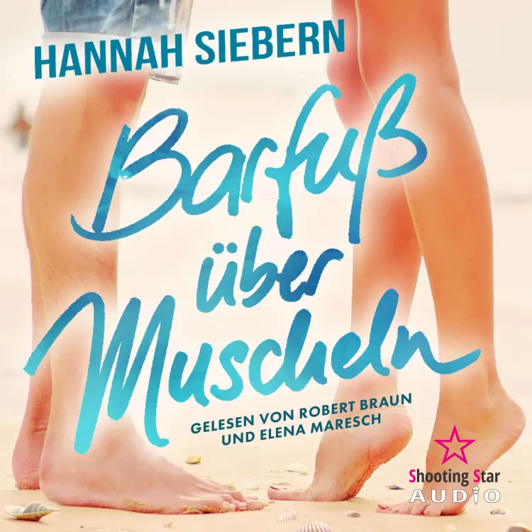 Hannah Siebern - Barfußreihe - Band 10 - Barfuß über Muscheln Cover