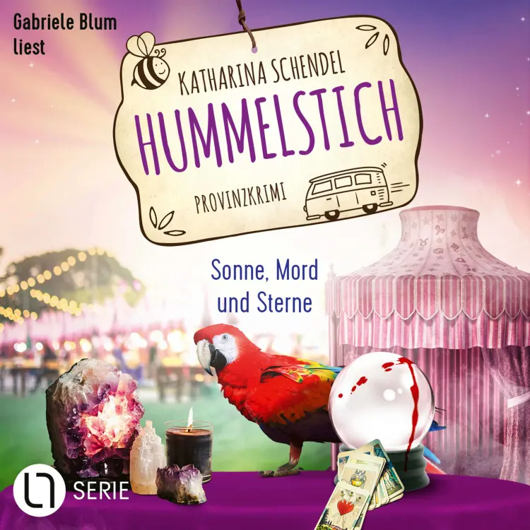 Katharina Schendel - Hummelstich - Folge 11 - Sonne, Mord und Sterne Cover