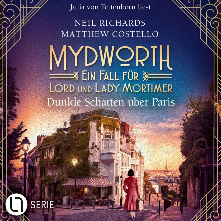 Matthew Costello - Mydworth - Ein Fall für Lord und Lady Mortimer - Folge 18 - Dunkle Schatten über Paris Cover