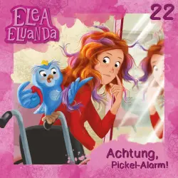 Cover - Elea Eluanda - Folge 22 - Achtung, Pickel-Alarm!