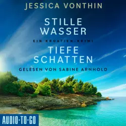 Cover - Jessica Vonthin - Ana Novak - Band 2 - Stille Wasser, tiefe Schatten