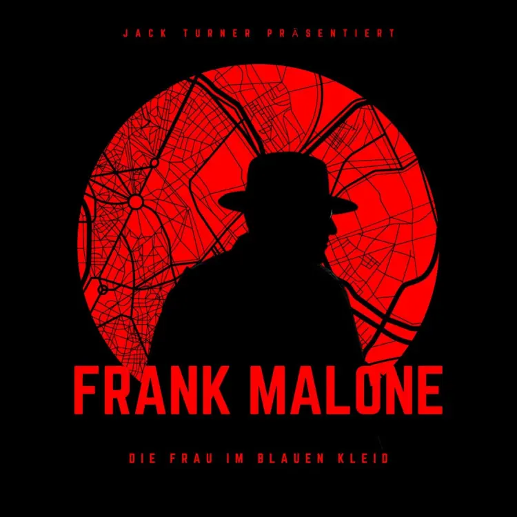 Frank Malone - Folge 3 - Die Frau im blauen Kleid Cover