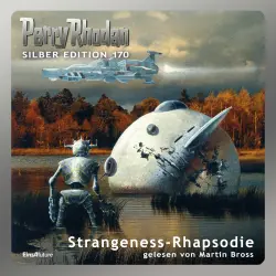 Cover - H. G. Ewers - Perry Rhodan - Silber Edition 170 - Strangeness-Rhapsodie
