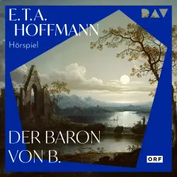 Cover - E. T. A. Hoffmann - Der Baron von B.
