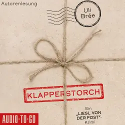 Cover - Uli Brée - Liesl von der Post - Band 2 - Klapperstorch