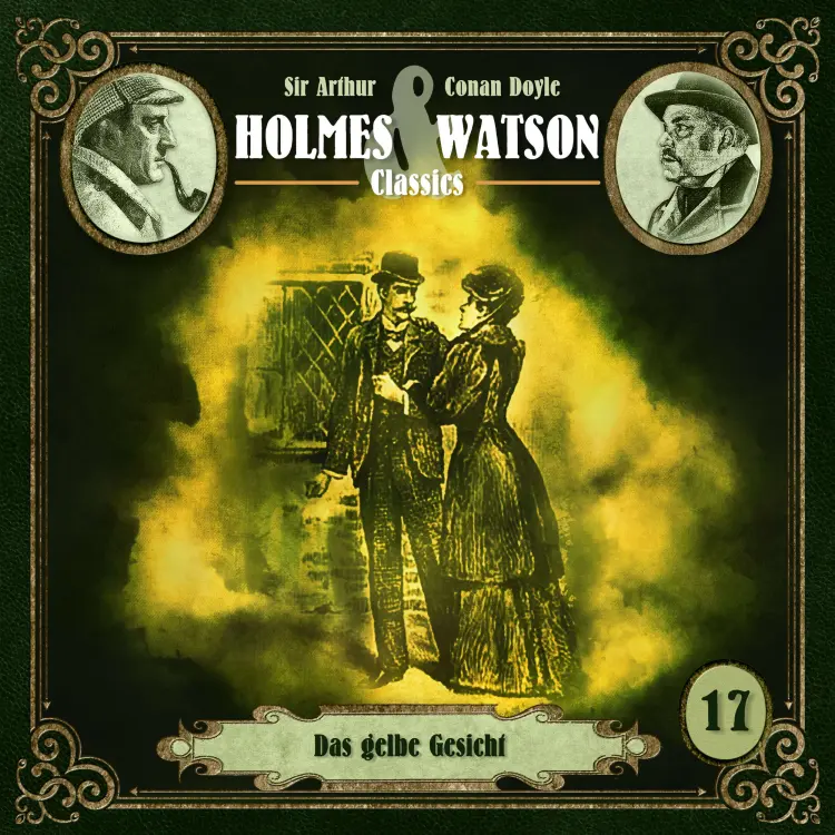 Holmes & Watson - Folge 17 - Classics: Das gelbe Gesicht Cover