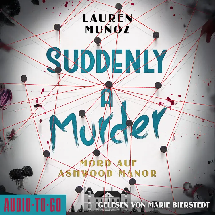 Lauren Muñoz - Suddenly a Murder - Mord auf Ashwood Manor Cover