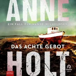 Cover - Anne Holt - Hanne Wilhelmsen - Band 5 - Das achte Gebot