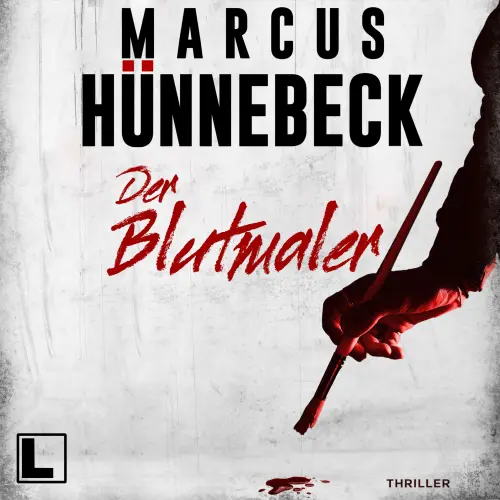 Cover von Marcus Hünnebeck - Drosten & Sommer - Band 25 - Der Blutmaler