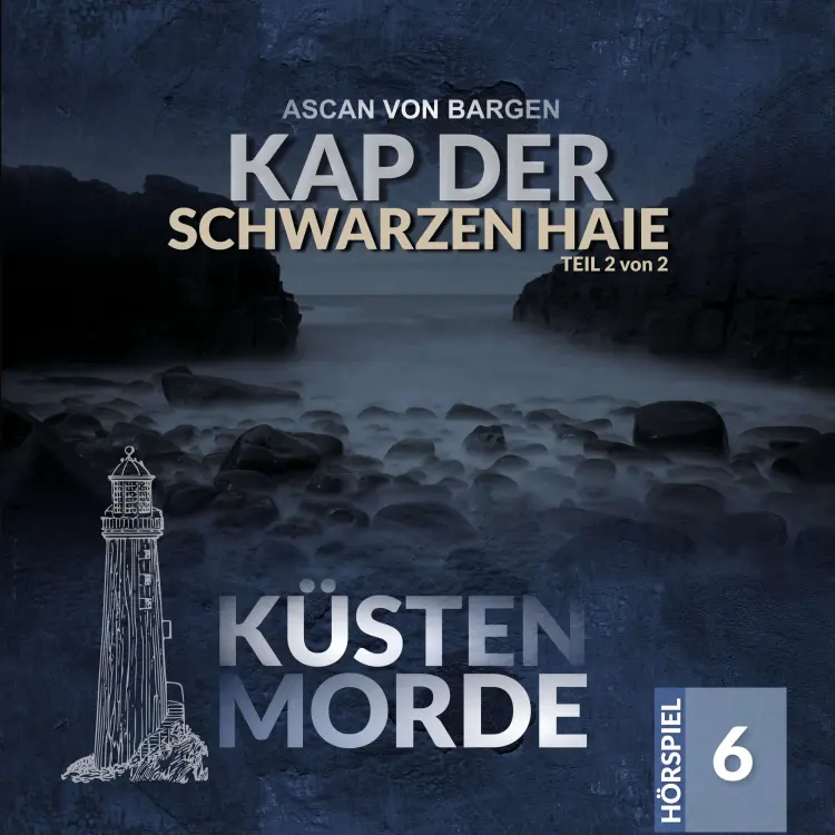 Küstenmorde - Folge 6 - Kap der schwarzen Haie Teil 2 Cover