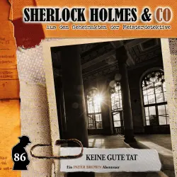 Cover - Sherlock Holmes & Co - Folge 86 - Keine gute Tat