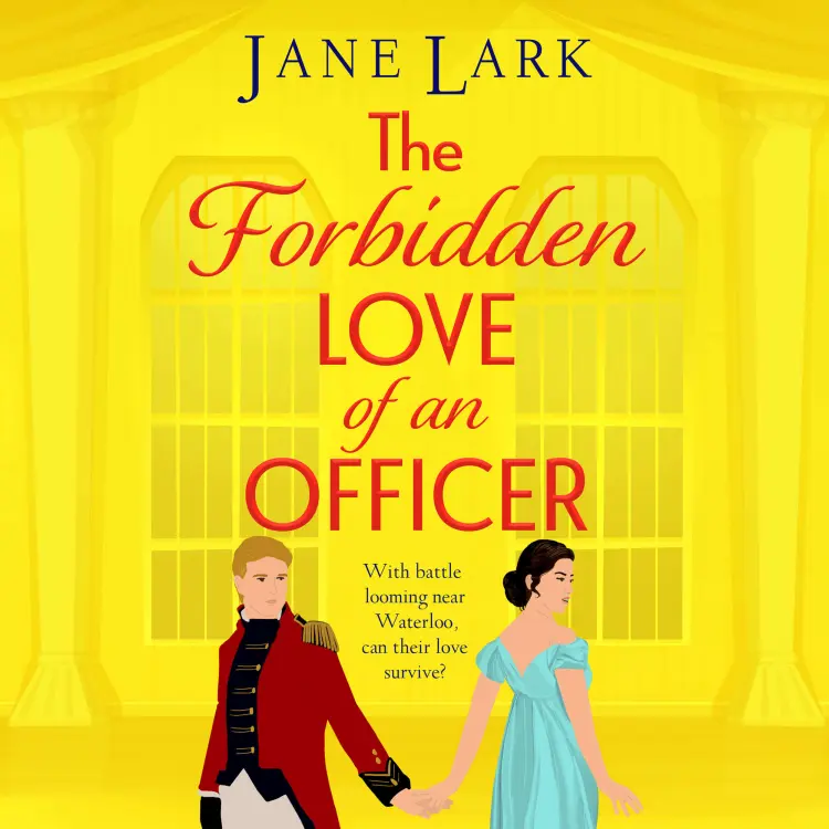 Jane Lark - The Marlow Family Secrets - Book 7 - The Forbidden Love of an Officer Cover