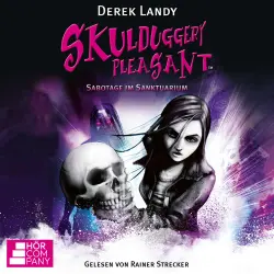 Cover - Derek Landy - Skulduggery Pleasant - Teil 4 - Sabotage im Sanktuarium