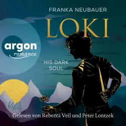Cover - Franka Neubauer - Das Loki-Duett - Band 2 - Loki _ His Dark Soul