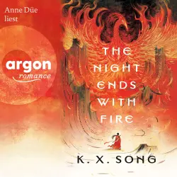 Cover - K. X. Song - Die Legende von Meilin - Band 1 - The Night Ends With Fire