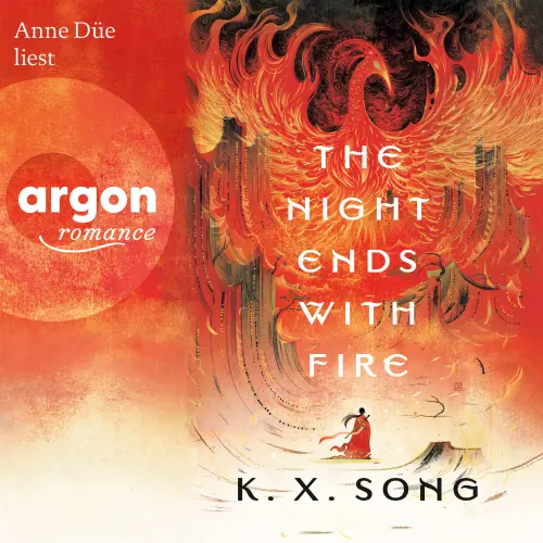 Cover von K. X. Song - Die Legende von Meilin - Band 1 - The Night Ends With Fire