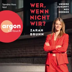 Cover - Zarah Bruhn - Wer, wenn nicht wir? - Unsere Zukunft neu denken