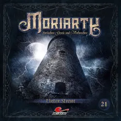 Cover - Moriarty - Folge 21 - Unter Strom