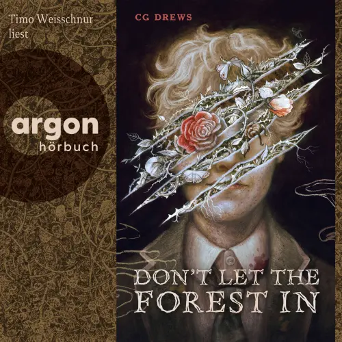 Cover von C. G. Drews - Don't Let The Forest In