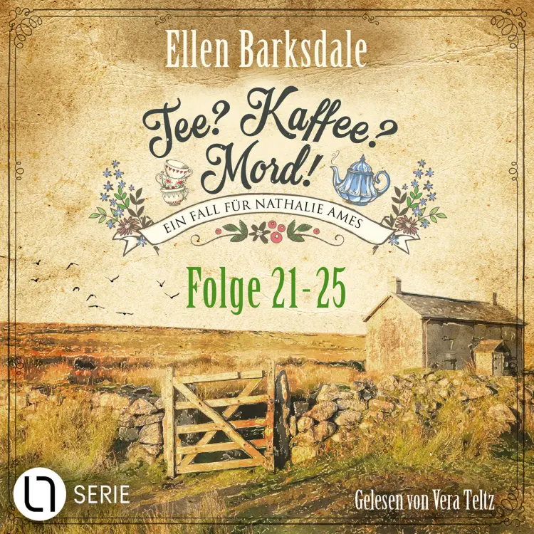 Ellen Barksdale - Tee? Kaffee? Mord! - Folge 21-25 Cover