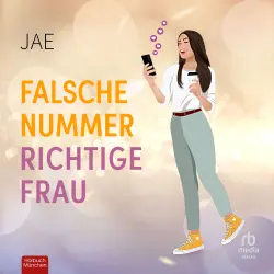 Cover - Jae - Unverhofft verliebt - Band 3 - Falsche Nummer, richtige Frau